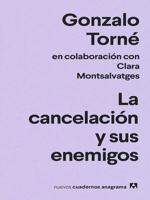 cover image of La cancelación y sus enemigos